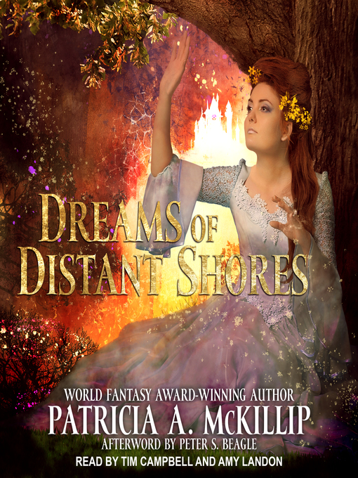 Title details for Dreams of Distant Shores by Patricia A. McKillip - Available